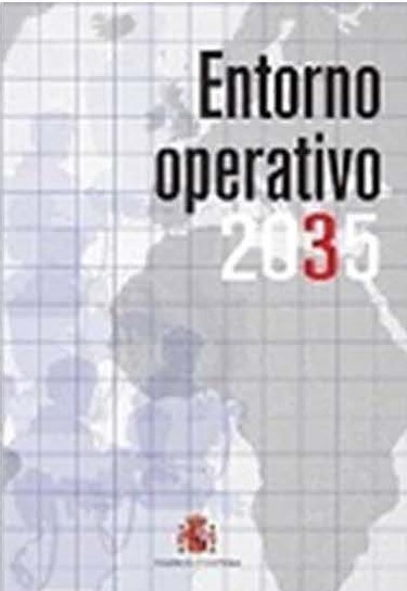 REVISIÓN DEL “ENTORNO OPERATIVO 2035”